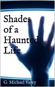 Shades-of-a-haunted-life-original